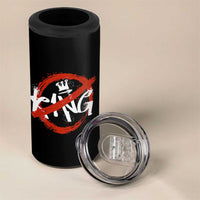 Funny No King Graffiti Style Crown 4 in 1 Can Cooler Tumbler - Wonder Print Shop