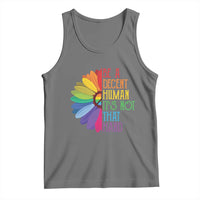 LGBTQ Be A Decent Human Its Not That Hard Tank Top Rainbow Flower