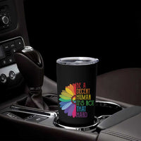 LGBTQ Be A Decent Human Its Not That Hard Tumbler Cup Rainbow Flower