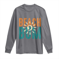 Funny Beach Bum Summer Vacation Long Sleeve Shirt Beach Life Sun Light - Wonder Print Shop