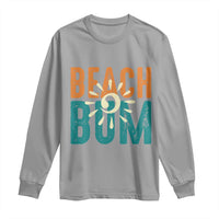 Funny Beach Bum Summer Vacation Long Sleeve Shirt Beach Life Sun Light - Wonder Print Shop