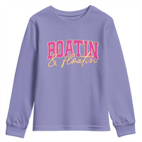 Funny Boating And Floatin Youth Sweatshirt Summer Vacation Boat Lake Life - Wonder Print Shop