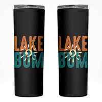 Funny Lake Bum Summer Vacation Skinny Tumbler Lake Life Sun Light - Wonder Print Shop