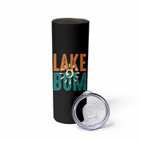 Funny Lake Bum Summer Vacation Skinny Tumbler Lake Life Sun Light - Wonder Print Shop