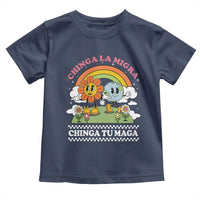 Chinga La Migra Chinga Tu Maga Toddler T Shirt Immigration Rights - Wonder Print Shop
