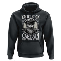 Funny Yacht Rock Captain Hoodie Chief Party Officer Pontoon Boat Sailor - Wonder Print Shop