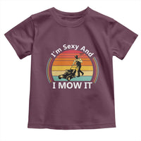 Funny I Am Sexy And I Mow It Toddler T Shirt Lawn Mowing Mower Dad - Wonder Print Shop