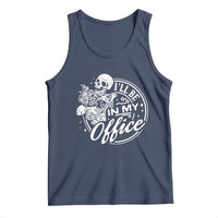 Funny Garden I Will Be In My Office Tank Top Gardening Fathers Day - Wonder Print Shop