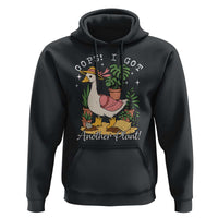 Funny Oops I Got Another Plant Hoodie Silly-Goose Gardener Plant Lady - Wonder Print Shop
