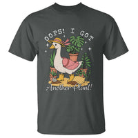 Funny Oops I Got Another Plant T Shirt Silly-Goose Gardener Plant Lady - Wonder Print Shop