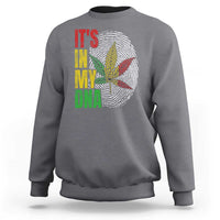 Funny Jamaica Rasta Cannabis Weed Sweatshirt Its In My DNA - Wonder Print Shop