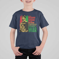 Haile Selassie Quotes T Shirt For Kid Until The Philosophy Which Holds One Race Speech War - Wonder Print Shop