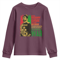 Haile Selassie Quotes Youth Sweatshirt Until The Philosophy Which Holds One Race Speech War - Wonder Print Shop