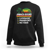 Jamaican Travel Vacation Trip Sweatshirt Jamaica Bound Luggage Passport No Kids - Wonder Print Shop