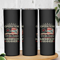 Operation Midnight Hammer Skinny Tumbler Bomber Jet Vintage Betsy Ross Flag - Wonder Print Shop