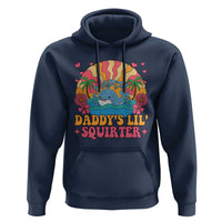 Funny Daddys Lil Squirter Hoodie Inappropriate Adult Humor Squirting Whale - Wonder Print Shop