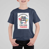 Tim Walz T Shirt For Kid Never Underestimate A Public School Teacher Messy Bun - Wonder Print Shop
