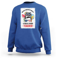 Tim Walz Sweatshirt Never Underestimate A Public School Teacher Messy Bun - Wonder Print Shop
