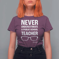 Harris Walz Supporter T Shirt For Women Never Underestimate A Public School Teacher Tim Glasses - Wonder Print Shop