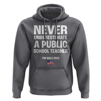 Tim Walz 2024 Hoodie Never Underestimate A Public School Teacher American Flag - Wonder Print Shop