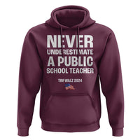 Tim Walz 2024 Hoodie Never Underestimate A Public School Teacher American Flag - Wonder Print Shop