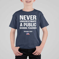 Tim Walz 2024 T Shirt For Kid Never Underestimate A Public School Teacher American Flag - Wonder Print Shop