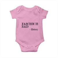 Fascism Is Bad Baby Onesie Funny History Lesson - Wonder Print Shop