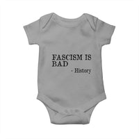 Fascism Is Bad Baby Onesie Funny History Lesson - Wonder Print Shop