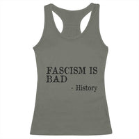 Fascism Is Bad Racerback Tank Top Funny History Lesson - Wonder Print Shop