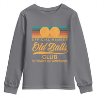 Funny 50th Birthday Youth Sweatshirt Official Member Of The Old Ball Clubs Retro Sunset - Wonder Print Shop