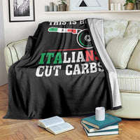 Funny This Is How We Italians Cut Carbs Throw Blanket Italian American Pizza Slice - Wonder Print Shop