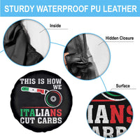 Funny This Is How We Italians Cut Carbs Spare Tire Cover Italian American Pizza Slice - Wonder Print Shop