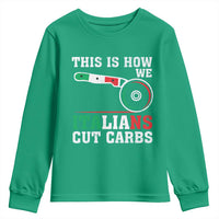 Funny This Is How We Italians Cut Carbs Youth Sweatshirt Italian American Pizza Slice - Wonder Print Shop