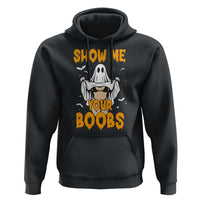 Funny Halloween Show Me Your Boobs Hoodie Halloween Adult Humor Spooky Ghost - Wonder Print Shop