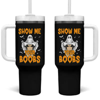 Funny Halloween Show Me Your Boobs Tumbler With Handle Halloween Adult Humor Spooky Ghost - Wonder Print Shop