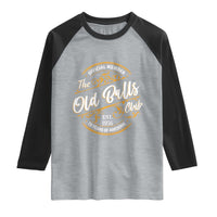 70th Birthday Est 1956 Raglan Shirt Official Member Of The Old Ball Clubs