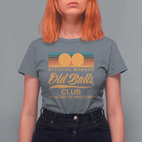 Funny 70th Birthday T Shirt For Women Official Member Of The Old Ball Clubs Retro Sunset - Wonder Print Shop