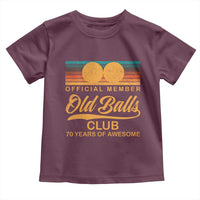 Funny 70th Birthday Toddler T Shirt Official Member Of The Old Ball Clubs Retro Sunset - Wonder Print Shop