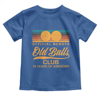 Funny 70th Birthday Toddler T Shirt Official Member Of The Old Ball Clubs Retro Sunset - Wonder Print Shop