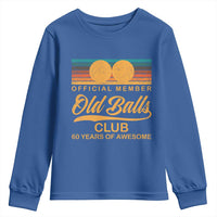 Funny 60th Birthday Youth Sweatshirt Official Member Of The Old Ball Clubs Retro Sunset - Wonder Print Shop