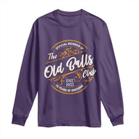 Funny 70th Birthday Long Sleeve Shirt Official Member Of The Old Ball Clubs Baby Boomers - Wonder Print Shop