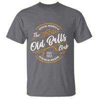 Funny 70th Birthday T Shirt Official Member Of The Old Ball Clubs Baby Boomers - Wonder Print Shop