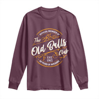 Funny 60th Birthday Long Sleeve Shirt Official Member Of The Old Ball Clubs Gen X - Wonder Print Shop