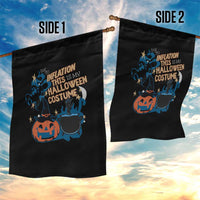 Funny Halloween Garden Flag Due To Inflation This Is My Halloween Costume Pumpkin Ghost - Wonder Print Shop