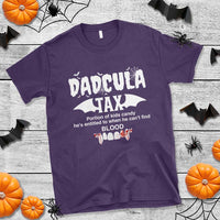 Halloween Dad T Shirt Dadcula Tax Portion Of Kids Candy Vampire - Wonder Print Shop