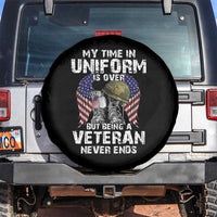 Veterans Spare Tire Cover My Time In Uniform Is Over But Being A Veteran Never Dies