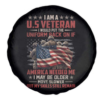 Veterans Spare Tire Cover I Am US Veteran I Would Put The Uniform Back On If America Needed Me