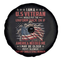 Veterans Spare Tire Cover I Am US Veteran I Would Put The Uniform Back On If America Needed Me