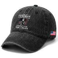 US Veterans Washed Cotton Baseball Cap I'm A Veteran I Stand For Our Flag I Kneel For The Cross Military