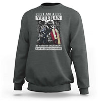 Veterans Sweatshirt I Am A Veteran My Oath Of Enlistment Has No Expiration Date Military - Wonder Print Shop